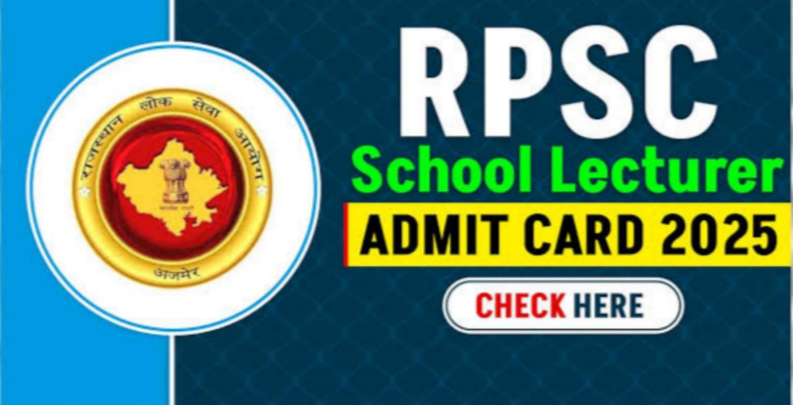 RPSC School Lecturer admit card 2025 / RPSC School Lecturer admit card download